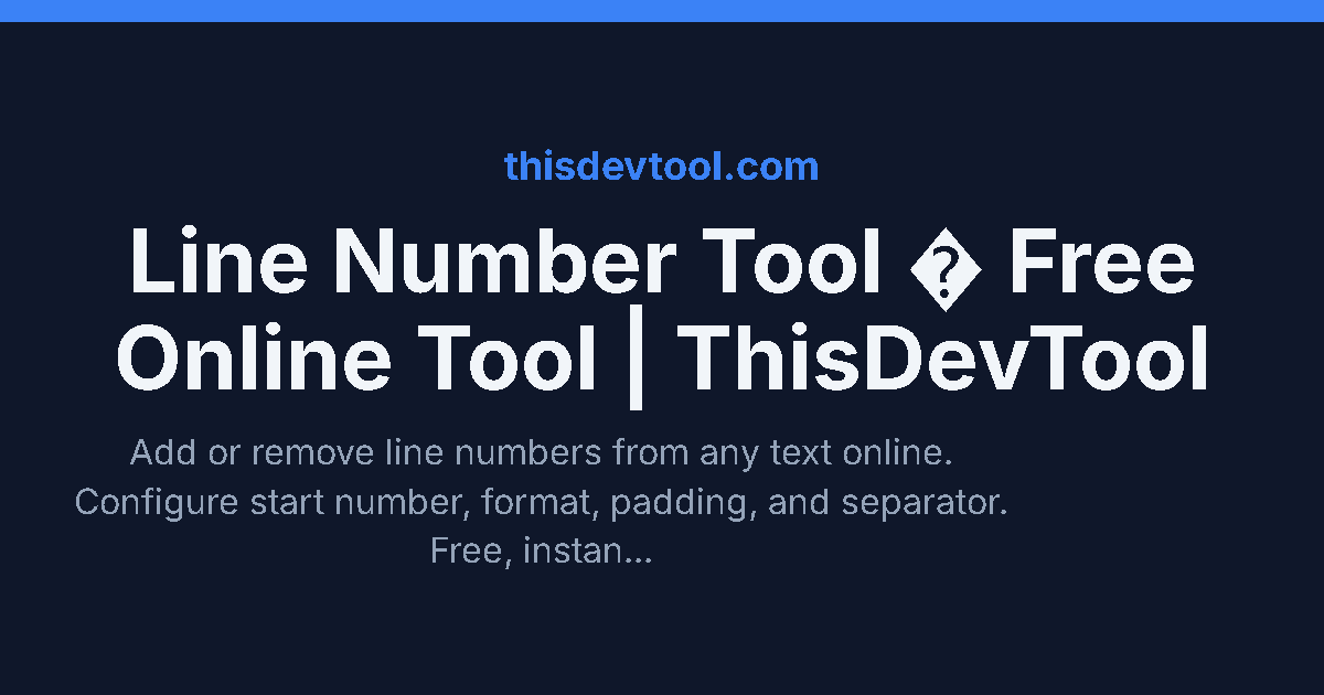 Line Number Tool - Free Online Tool | ThisDevTool